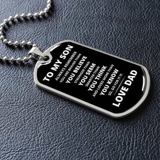To My Son | Go For It Dog Tag Necklace | From Dad | White Font