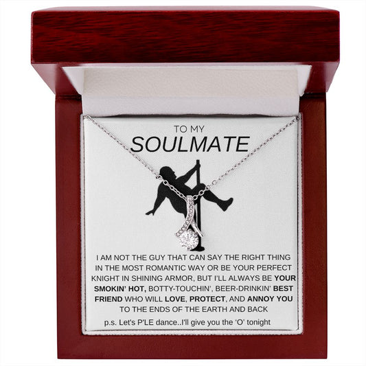 To My Soulmate Necklace - Baseball Cap Wearing Best Friend - Pole Dancing Soul Mate Gift for Valentine's Day, Anniversary, Birthday - WC