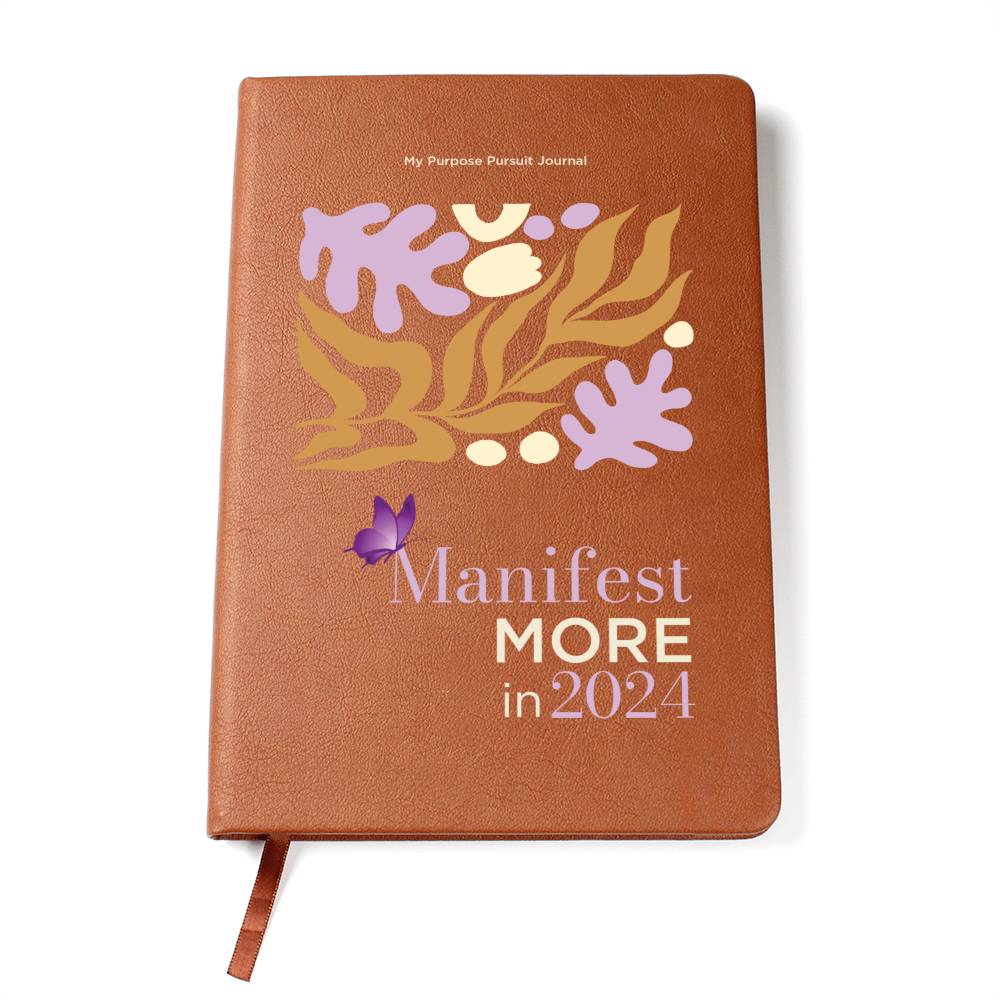 Manifest More 2024 Journal - New Year 2024 Purpose | Intentions | Goals | Dreams | To-Do List