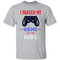 Paused Game for My Wife - RWB G500 5.3 oz. T-Shirt