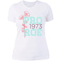 Best Floral Fitted Pro 1973 Roe T-Shirt - Choice Tee (NL3900)