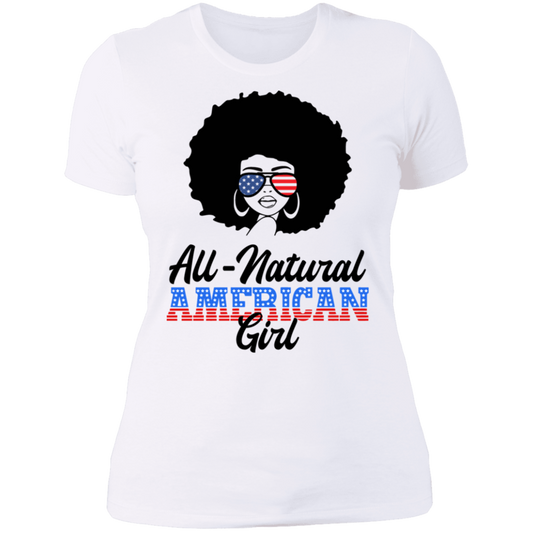 All-Natural American Girl - NL3900 Ladies' Boyfriend T-Shirt