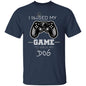 Paused Game to Walk Dog | G500 5.3 oz. T-Shirt