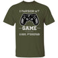 Paused Game for Girlfriend - D2  5.3 oz. T-Shirt