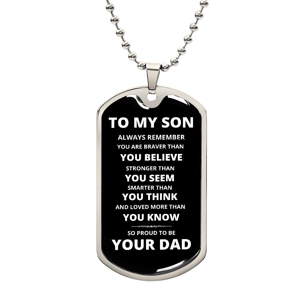 To My Son - Proud Dad - Dog Chain Necklace - White Font