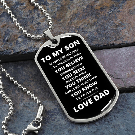 To My Son | Go For It Dog Tag Necklace | From Dad | White Font