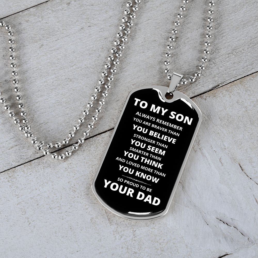 To My Son - Proud Dad - Dog Chain Necklace - White Font