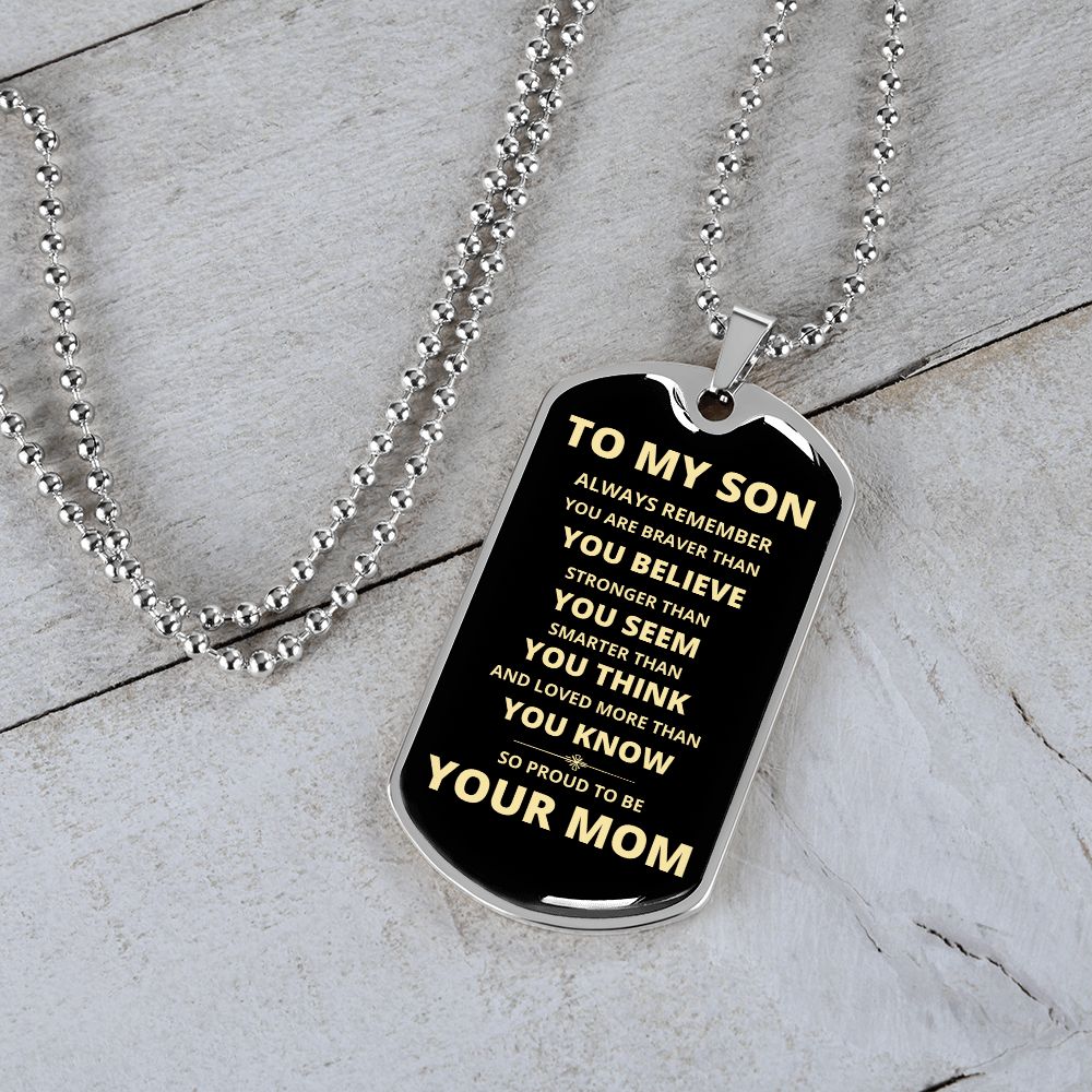 To My Son - Proud Mom - Dog Chain Necklace - Gold Font