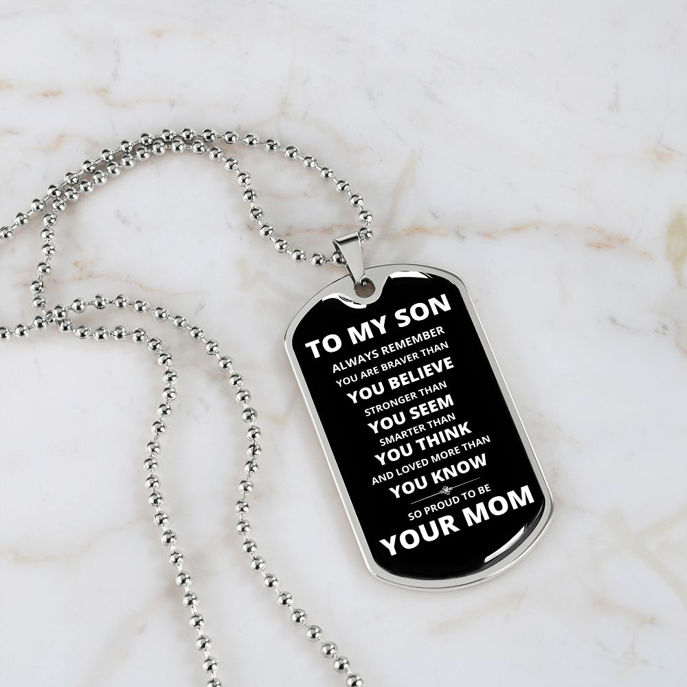 To My Son - Proud Mom - Dog Chain Necklace - White Font