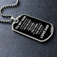 To My Son | Go For It Dog Tag Necklace | From Dad | White Font