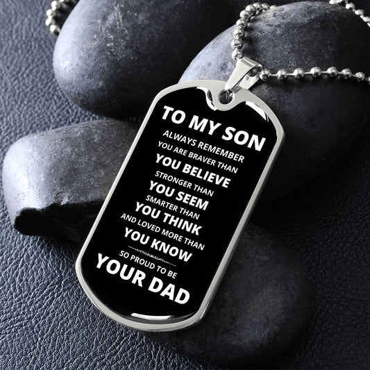 To My Son - Proud Dad - Dog Chain Necklace - White Font