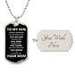 To My Son - Proud Mom - Dog Chain Necklace - White Font