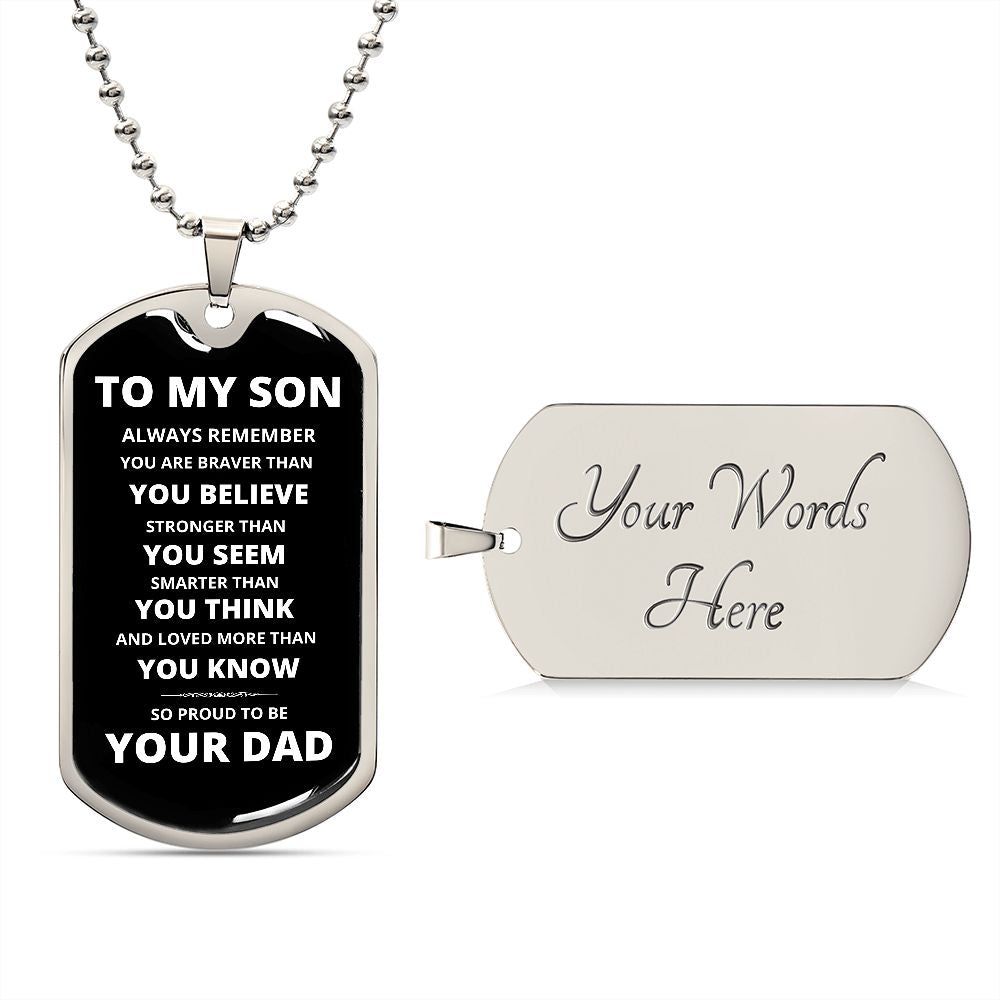 To My Son - Proud Dad - Dog Chain Necklace - White Font