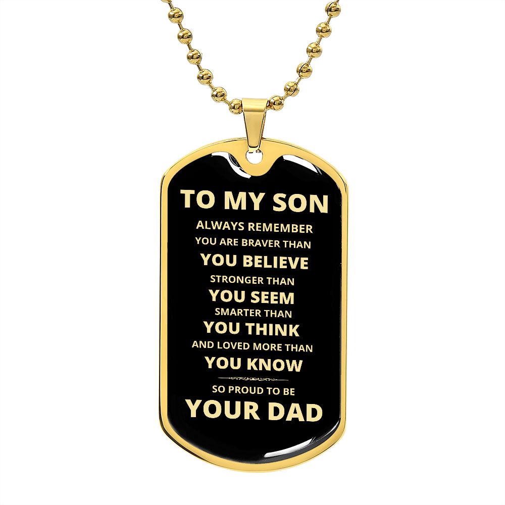 To My Son - Proud Dad - Dog Chain Necklace - Gold Font