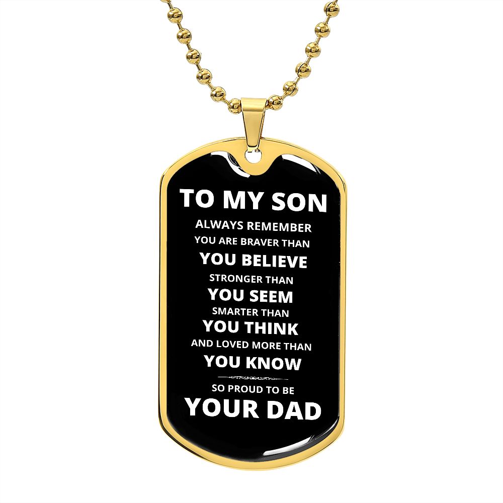 To My Son - Proud Dad - Dog Chain Necklace - White Font