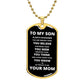 To My Son - Proud Mom - Dog Chain Necklace - White Font