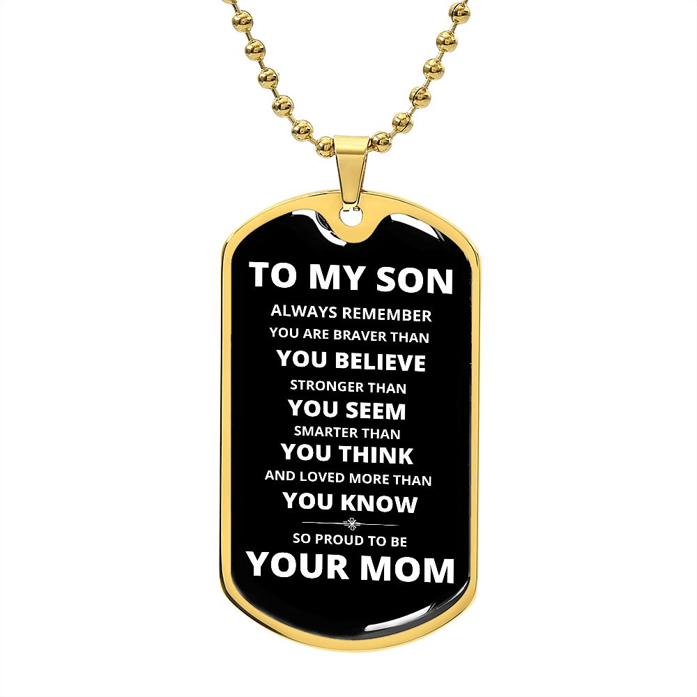 To My Son - Proud Mom - Dog Chain Necklace - White Font