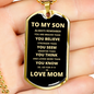 To My Son | Go For It Dog Tag Necklace | From Mom | Gold Font