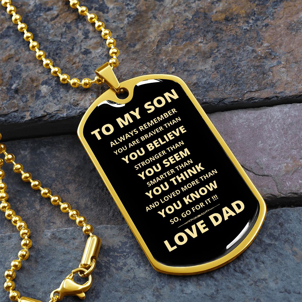 To My Son | Go for It Dog Tag Necklace | From Dad | Gold Font