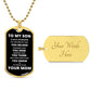 To My Son - Proud Mom - Dog Chain Necklace - White Font