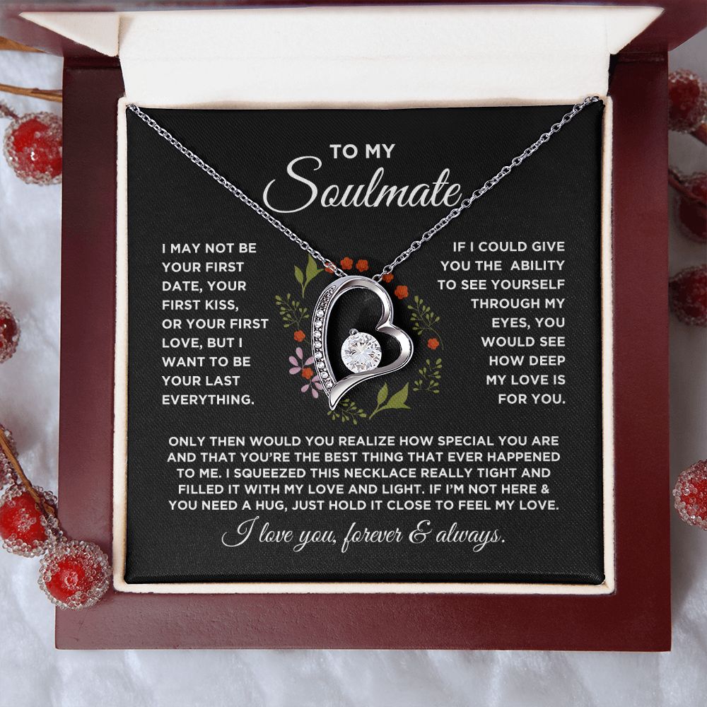 To My Soulmate Forever Love Circled with Flowers Necklace - Gift for Girlfriend, Fiance, Wife, Love of Your Life