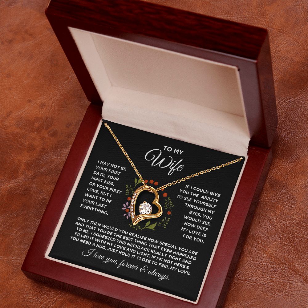 To My Wife Forever Love Circled with Flowers Necklace - Valentine Anniversary Birthday Gift for Wife
