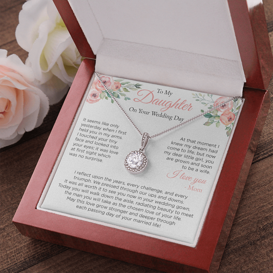 To My Daughter On Your Wedding Day Eternal Hope Necklace with White&Pink Card