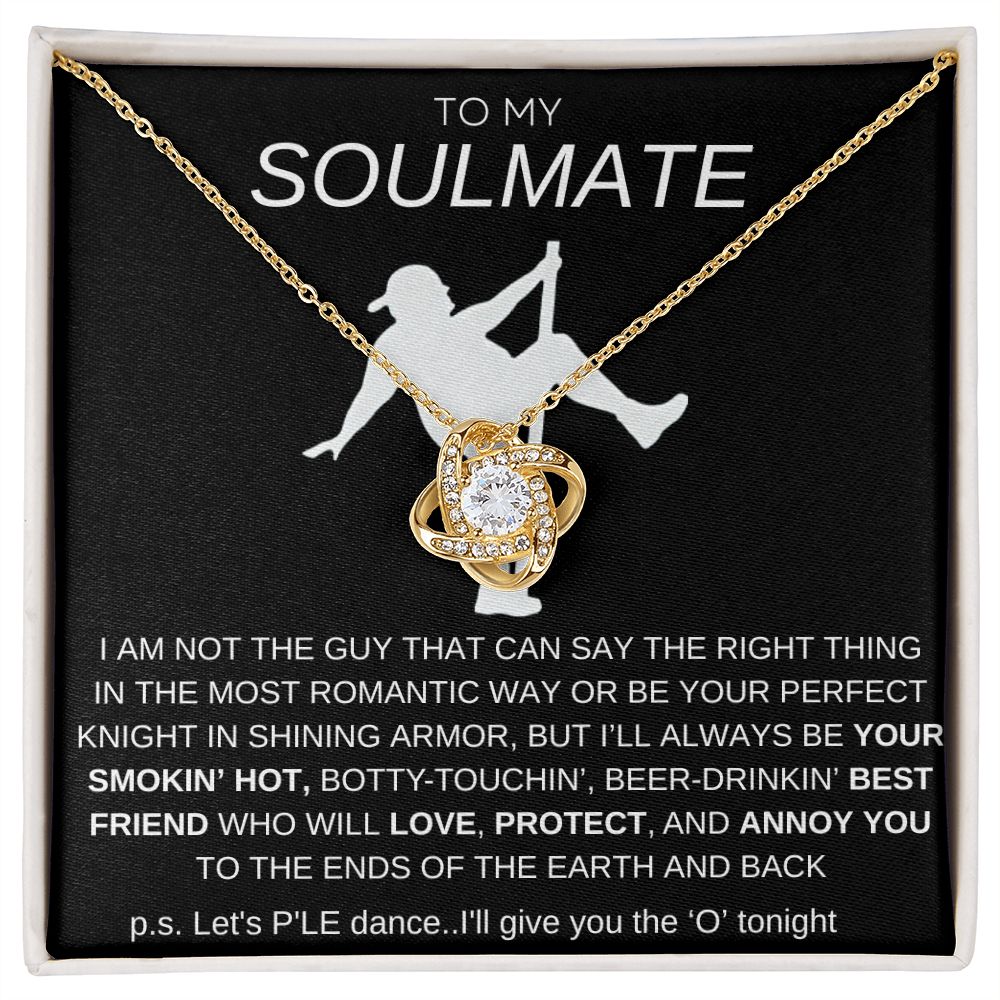 To My Soulmate Love Knot Necklace - Baseball Cap Wearing Best Friend - Pole Dancing Soulmate Gift for Valentine's Day, Anniversary, Birthday - BC