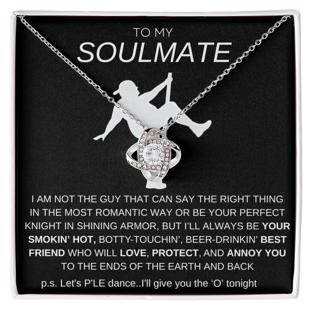 To My Soulmate Love Knot Necklace - Baseball Cap Wearing Best Friend - Pole Dancing Soulmate Gift for Valentine's Day, Anniversary, Birthday - BC