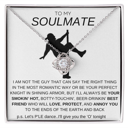 To My Soulmate Love Knot Necklace - Baseball Cap Wearing Best Friend - Pole Dancing Soulmate Gift for Valentine's Day, Anniversary, Birthday - WC