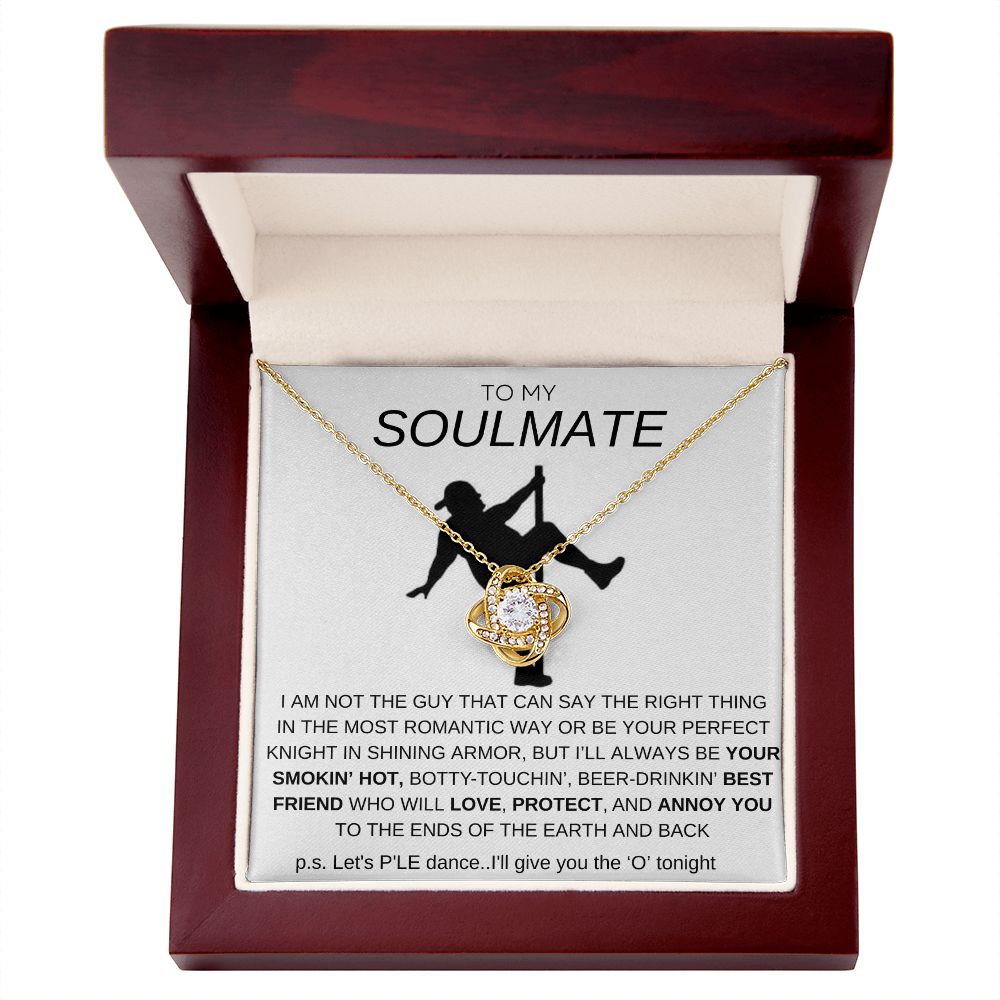 To My Soulmate Love Knot Necklace - Baseball Cap Wearing Best Friend - Pole Dancing Soulmate Gift for Valentine's Day, Anniversary, Birthday - WC