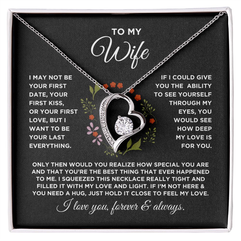 To My Wife Forever Love Circled with Flowers Necklace - Valentine Anniversary Birthday Gift for Wife