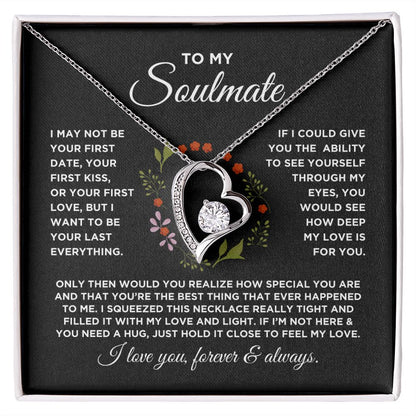 To My Soulmate Forever Love Circled with Flowers Necklace - Gift for Girlfriend, Fiance, Wife, Love of Your Life