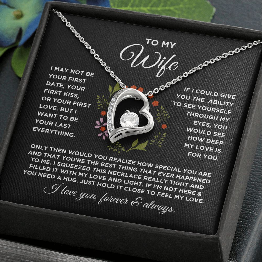 To My Wife Forever Love Circled with Flowers Necklace - Valentine Anniversary Birthday Gift for Wife