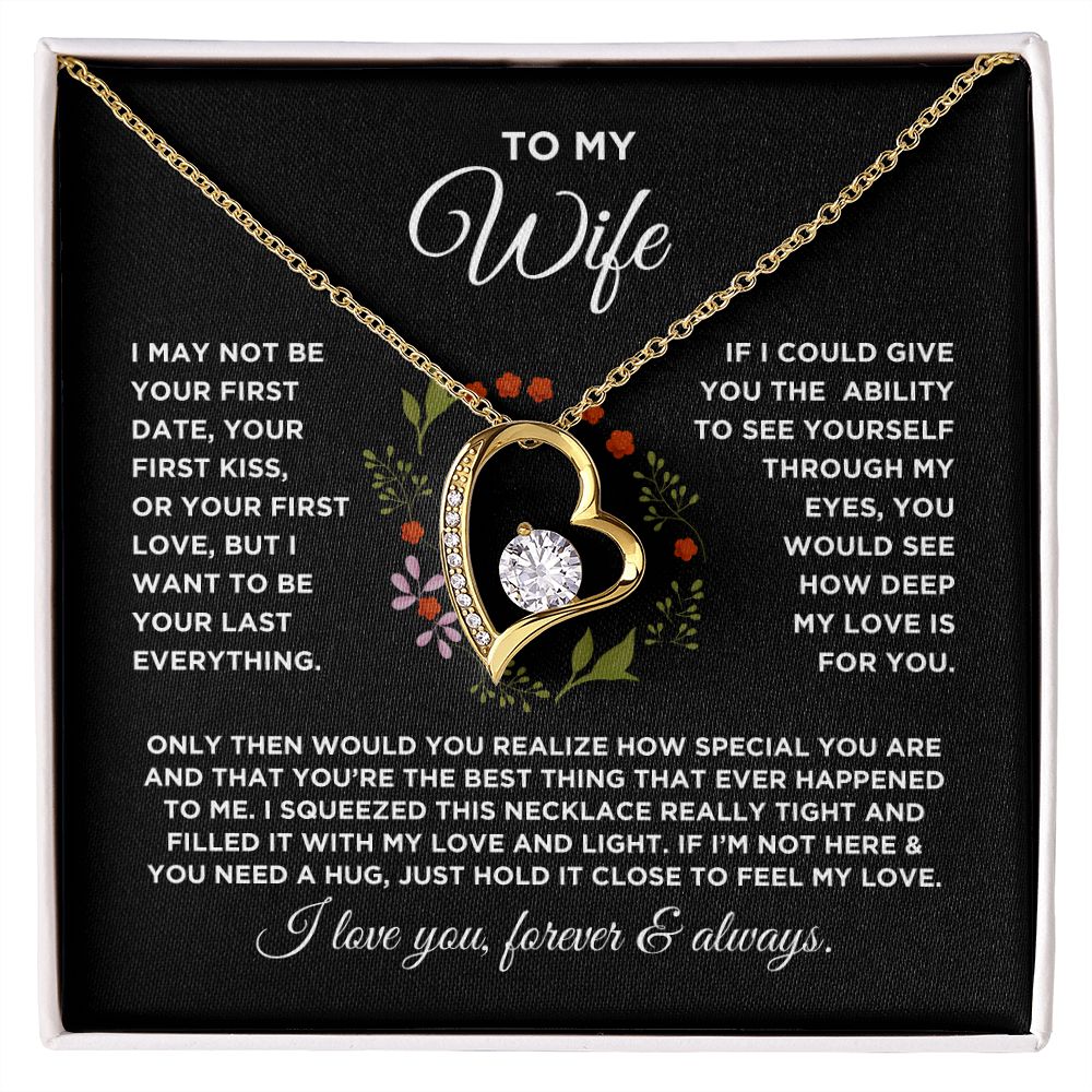To My Wife Forever Love Circled with Flowers Necklace - Valentine Anniversary Birthday Gift for Wife