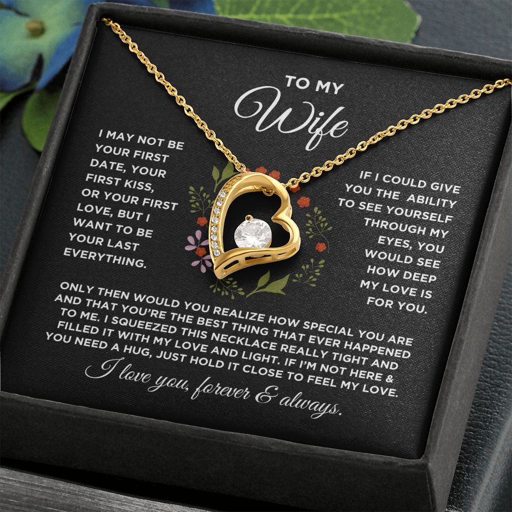 To My Wife Forever Love Circled with Flowers Necklace - Valentine Anniversary Birthday Gift for Wife