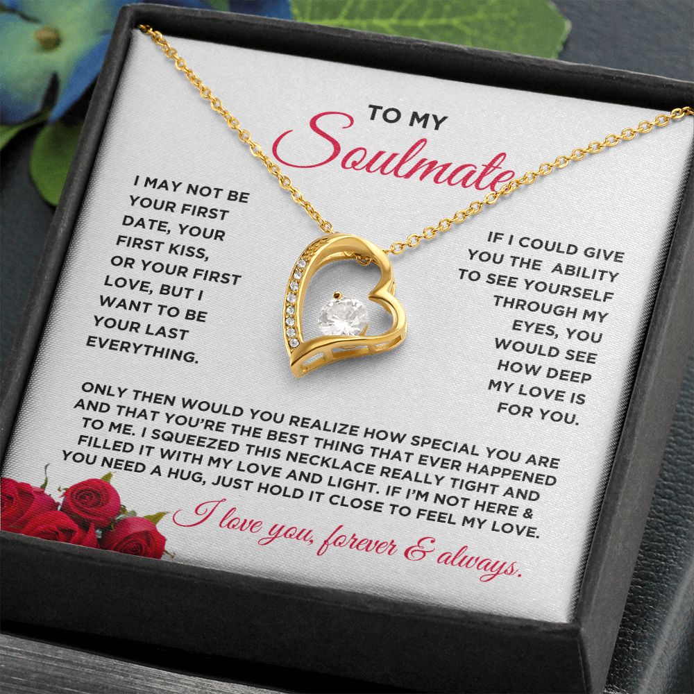 To My Soulmate Forever Love Heart Necklace - Roses Valentine's Day Gift for Girlfriend, Fiance' Wife