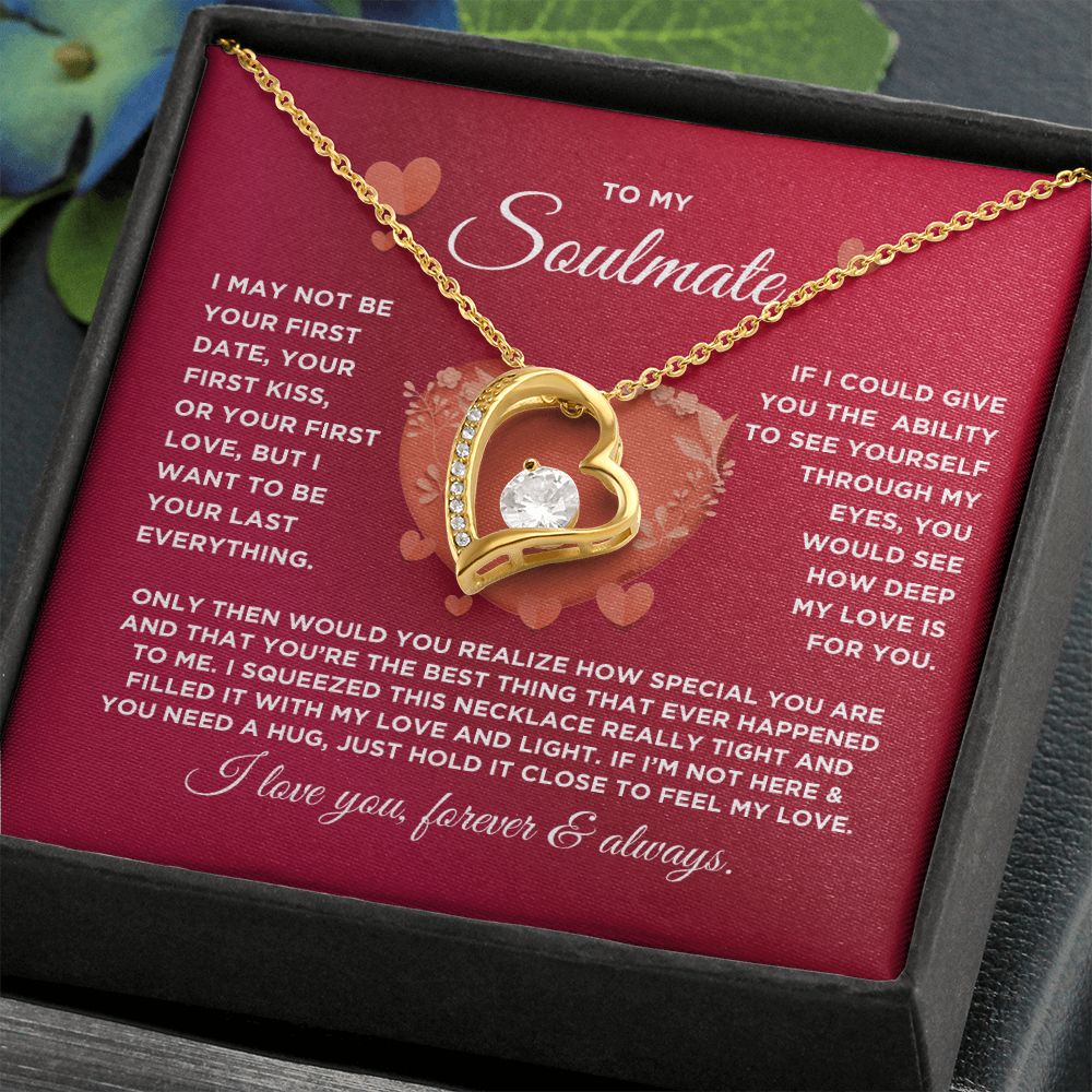 To My Soulmate Forever Love Heart Necklace - Valentine's Hearts - Valentine's Day Gift for Girlfriend, Fiance' Wife